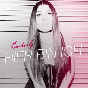 Download track Hier Bin Ich (Single Version) Kimberly