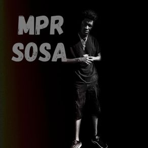 Download track Where Was U MPR Sosa