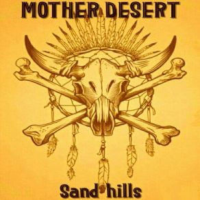 Download track Cactus Water Mother Desert