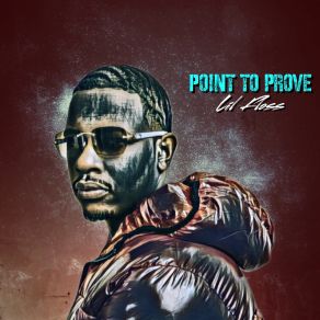 Download track Point To Prove Lil Floss