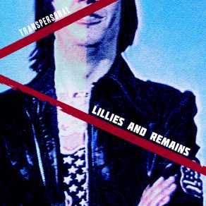 Download track Trans Remains, Lillies