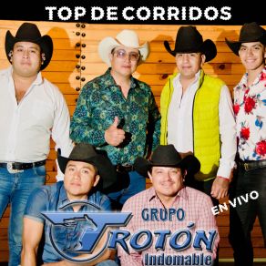 Download track Por Unas Copas (En Vivo) Grupo Trotón Indomable