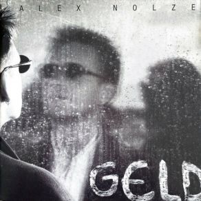 Download track Geld Alex Nolze