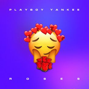 Download track Roses (Speed Up) Playboy Yankee