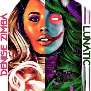 Download track Lunatic Denise Zimba