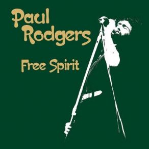 Download track Travelin' In Style Paul Rodgers