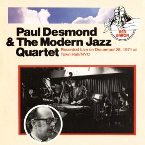 Download track East Of The Sun Paul Desmond, The Modern Jazz Quartet