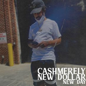 Download track New Dollar New Day (Radio Edit) Cashmerely