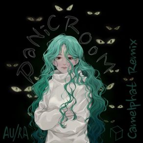 Download track Panic Room (CamelPhat Club Mix) Au. Ra