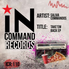 Download track Take'em Back The Saliva Commandos