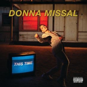 Download track Test My Patience Donna Missal