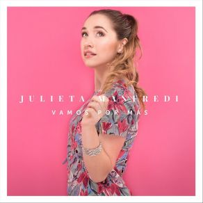 Download track Vamos Por Más Julieta Manfredi