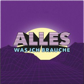 Download track Alles Was Ich Brauche Eduard Schilling