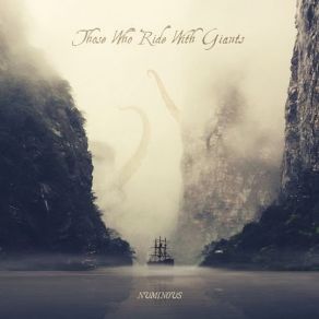 Download track The Deepness The Giants, Those Who Ride