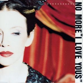 Download track No More ''I Love You's'' Annie Lennox