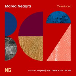 Download track Carnívoro (Ampish Remix) Hot Tuneik, Ampish, Marea Neagra, Iso The Kid