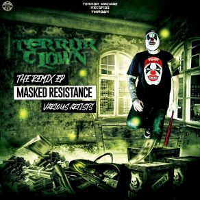 Download track Identity Disorder (The Mother Fucker Remix) TerrorClownMother Fucker