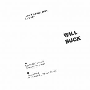 Download track Same Old Feelin' Will Buck