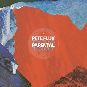 Download track The Calm (Instrumental) Pete Flux & Parental, Parental, Pete Flux