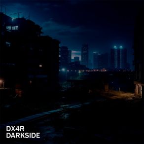 Download track Darkside DX4R