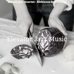 Download track Awesome Tenor Saxophone Solo - Vibe For Cooking Elevator Jazz Music