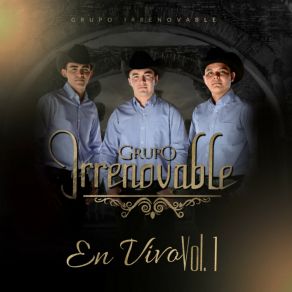 Download track Si Me Sueñas (En Vivo) Grupo Irrenovable