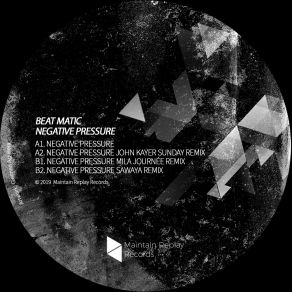 Download track Negative Pressure (John Kayer Sunday Remix) Beat Matic