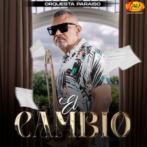 Download track El Cambio Orquesta Paraiso