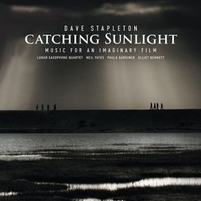 Download track Catching Sunlight Dave Stapleton