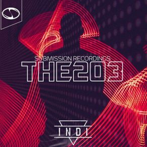 Download track The 203 (Intro Mix) INDI