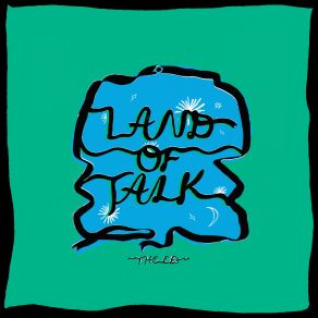 Download track Sixteen Asterisk Land Of Talk