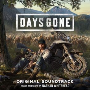 Download track Days Gone Nathan Whitehead