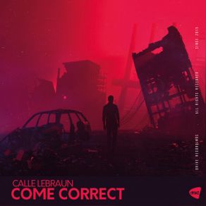 Download track Come Correct Calle Lebraun