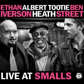 Download track All The Things You Are Ethan Iverson, Ben Street, Albert Heath, Alert 'Tootie' Heath