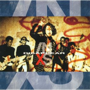 Download track Disappear [Extended 12'' Mix] INXS