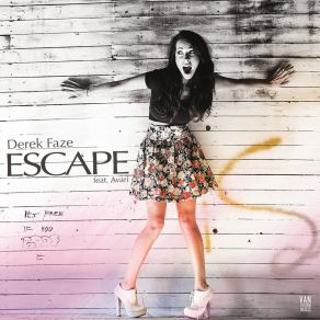 Download track Escape (Radio Mix) Derek Faze