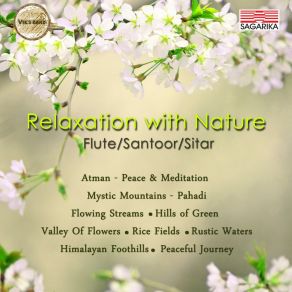 Download track Relaxation With Nature Pt. Tarun Bhattacharya