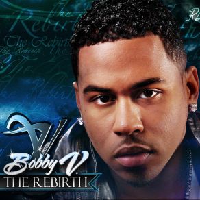 Download track Dance The Night Away (Interlude) Bobby V.