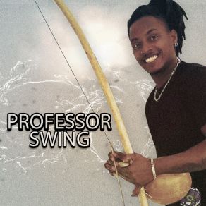 Download track Tem Que Ter Você Também PROFESSOR SWING