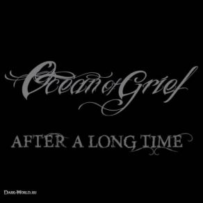 Download track After A Long Time Ocean Of Grief