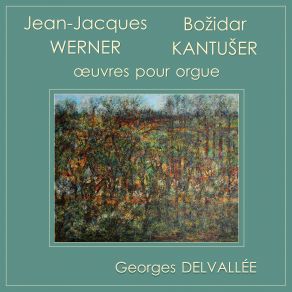 Download track Choral Preludes: I. Gottes Sohn Ist Kommen Georges Delvallée