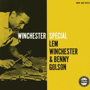 Download track If I Were A Bell Benny Golson, Lem Winchester