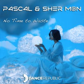 Download track No Time To Waste (Sher M @ N Mix) Sher M @ N