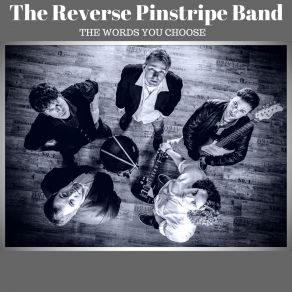 Download track The Words You Choose The Pinstripe Band