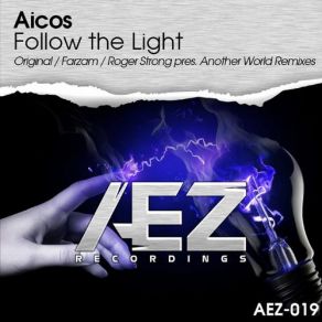 Download track Follow The Light (Original Mix) Aicos