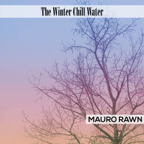 Download track Groundwater Mauro Rawn