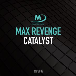 Download track Catalyst (Extended Mix) Max Revenge