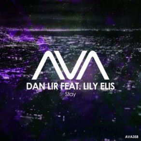 Download track Stay (Extended Mix) Dan Lir, Lily Elis