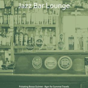 Download track Happy Outdoor Dining Jazz Bar Lounge