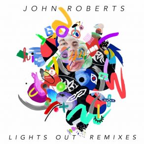 Download track Lights Out (Felix Da Housecat & Dave The Hustler Remix) John RobertsFelix Da Housecat, Deborah Harry, Dave The Hustler